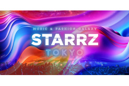 音楽＆ファッションの新しい祭典「STARRZ TOKYO」初開催決定　STU48・OCHA NORMA・BOYS AND MENら第1弾出演アーティスト解禁 画像