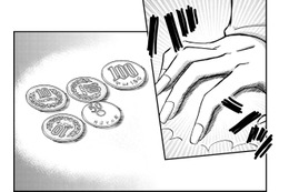 全財産180円の34歳に、救世主現る!!【恋よりお金＃11】