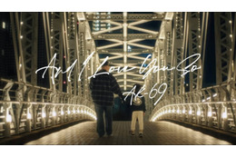 「ラヴ上等﻿」でのMCも話題！コムドット・ひゅうが出演、AK-69「And I Love You So 2026 Remastered」MVが大好評で本人コメントも到着