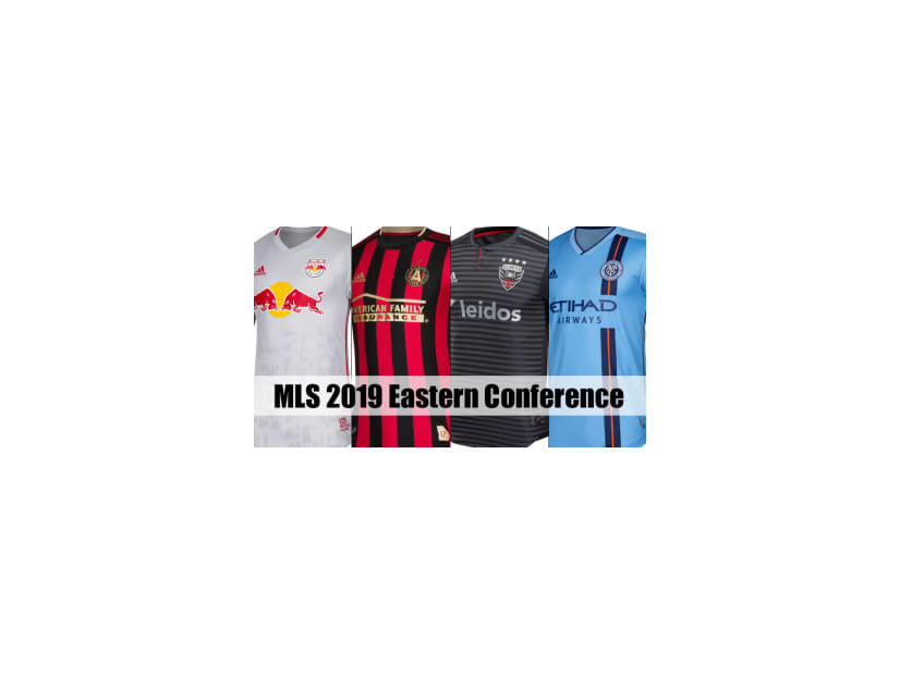 MLS 2019シーズン「東カンファレンス全チーム」ユニフォームまとめ