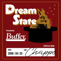 Buffer、初の音楽イベント「Dream State Presented By Buffer」10月23日に開催。CHAPPOが一夜限りのインストアライブ