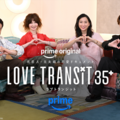 Prime Original「ラブ トランジット 35+」©Amazon Content Services LLC or its Affiliates.