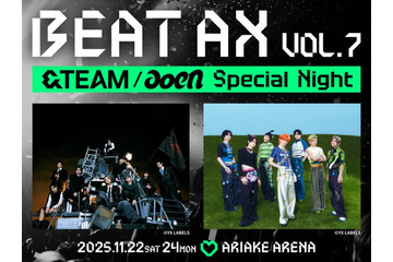 &TEAM×aoen、音楽フェス「BEAT AX VOL.7」出演決定 2日間有明アリーナにて実施 画像