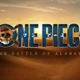 実写版「ONE PIECE」シーズン3、2027年配信決定 舞台は砂漠の王国・アラバスタへ【ONE PIECE：The Battle of Alabasta】