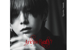 Ryosuke Yamada（山田涼介）2ndアルバムジャケット写真公開 モノトーン×REDで大人な雰囲気漂う【Are You Red.Y？】