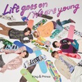 King ＆ Prince「Life goes on／We are young」（提供写真）